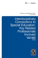 Festus E. Obiakor - Interdisciplinary Connections to Special Education: Key Related Professionals Involved - 9781784416645 - V9781784416645