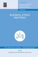 Luk Bouckaert - Business, Ethics and Peace (Contributions to Conflict Management, Peace Economics and Development) - 9781784418786 - V9781784418786