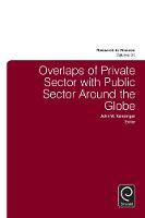 John F. Kensinger - Overlaps of Private Sector with Public Sector Around the Globe (Research in Finance) - 9781784419561 - V9781784419561