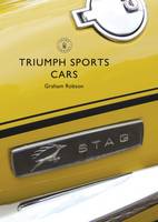 Graham Robson - Triumph Sports Cars (Shire Library) - 9781784420413 - V9781784420413