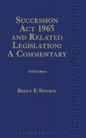 Brian Spierin - Succession Act 1965 and Related Legislation: A Commentary: Fifth Edition - 9781784518073 - V9781784518073