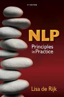 Lisa De Rijk - NLP PRINCIPLES IN PRACTICE - 9781784520755 - 9781784520755