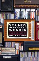 Janet K. Halfyard - Sounds of Fear and Wonder: Music in Cult TV - 9781784530297 - V9781784530297
