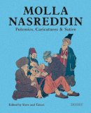 Tatars And Slavs - Molla Nasreddin: Polemics, Caricatures & Satires - 9781784535483 - V9781784535483