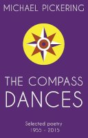 Michael Pickering - The Compass Dances - 9781784625191 - V9781784625191