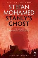 Stefan Mohamed - The Bitter Sixteen Trilogy: Book 3 - 9781784630768 - V9781784630768