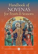 Glynn Macniven-Johnston - Handbook of Novenas for Feasts and Seasons - 9781784691271 - V9781784691271