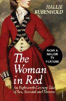 Hallie Rubenhold - The Scandalous Lady W: An Eighteenth-Century Tale of Sex, Scandal and Divorce (by the bestselling author of The Five) - 9781784701932 - V9781784701932
