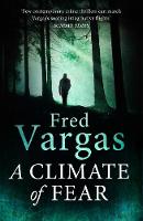 Fred Vargas - A Climate of Fear - 9781784702625 - V9781784702625