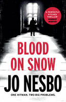 Jo Nesbo - Blood on Snow - 9781784703820 - V9781784703820