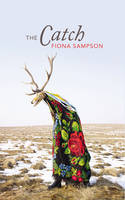 Fiona Sampson - The Catch - 9781784740658 - V9781784740658