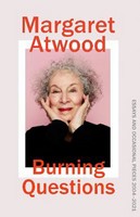 Atwood, Margaret - Burning Questions: Essays 2004―2021 - 9781784744519 - S9781784744519