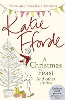 Fforde, Katie - A Christmas Feast - 9781784750398 - V9781784750398
