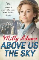 Milly Adams - Above Us the Sky - 9781784751036 - V9781784751036