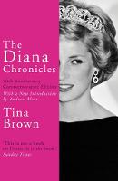 Tina Brown - The Diana Chronicles - 9781784758868 - V9781784758868