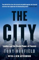 Tony Norfield - The City: London and the Global Power of Finance - 9781784785024 - V9781784785024
