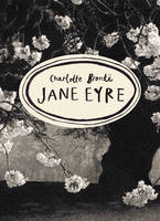 Charlotte Bronte - Jane Eyre (Vintage Classics Bronte Series) - 9781784870737 - V9781784870737