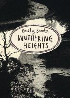 Emily Brontë - Wuthering Heights (Vintage Classics Bronte Series) - 9781784870744 - V9781784870744