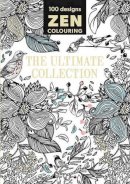 Paperback - Zen Colouring – The Ultimate Collection - 9781784941215 - V9781784941215