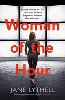Jane Lythell - Woman of the Hour (StoryWorld) - 9781784971212 - V9781784971212