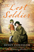 Diney Costeloe - The Lost Soldier - 9781784972585 - V9781784972585