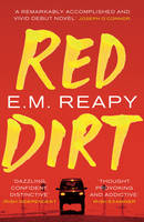 E. M. Reapy - Red Dirt - 9781784974640 - KKD0007090