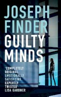 Joseph Finder - Guilty Minds - 9781784978532 - V9781784978532
