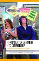 John Street - From entertainment to citizenship: Politics and popular culture - 9781784993955 - V9781784993955