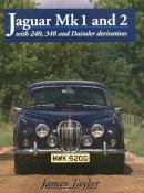 James Taylor - Jaguar MKs 1 and 2, S-Type and 420 - 9781785001123 - V9781785001123