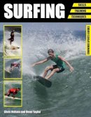 Chris Nelson - Surfing: Skills - Training - Techniques - 9781785002281 - V9781785002281