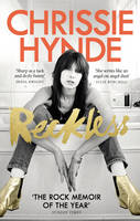 Chrissie Hynde - Reckless - 9781785031465 - V9781785031465
