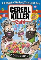 Gary Keery - The Cereal Killer Cafe Cookbook - 9781785031625 - V9781785031625