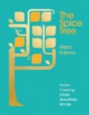 Nisha Katona - The Spice Tree - 9781785035470 - V9781785035470