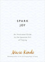 Marie Kondo - Spark Joy - 9781785040481 - 9781785040481