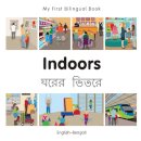 Milet Publishing - My First Bilingual Book -  Indoors (English-Bengali) - 9781785080029 - V9781785080029