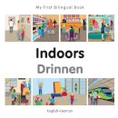 Milet Publishing - My First Bilingual Book -  Indoors (English-German) - 9781785080067 - V9781785080067