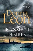 Leon, Donna - Transient Desires: Donna Leon - 9781785152627 - 9781785152627