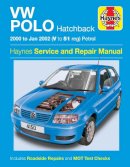 Haynes - VW Polo Hatchback Petrol Service and Repair Manual: 2000 to 2002 (Haynes Service and Repair Manuals) - 9781785210143 - V9781785210143