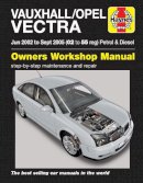 Haynes Publishing - Vauxhall/Opel Vectra Petrol & Diesel (June 02 - Sept 05) Haynes Repair Manual: 45048 - 9781785210174 - V9781785210174