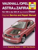 Haynes - Vauxhall/Opel Astra & Zafira Diesel (Feb 98 - Apr 04) Haynes Manual (Paperback) - 9781785212888 - KJH0000367
