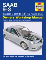 Haynes Publishing - Saab 9-3 Petrol And Diesel Owners Workshop Manual: 2007-2011 - 9781785213724 - V9781785213724