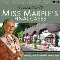 Agatha Christie - Miss Marple´s Final Cases: Three new BBC Radio 4 full-cast dramas - 9781785291944 - V9781785291944