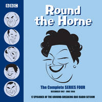 Barry Took - Round the Horne: Complete Series 4: 17 Episodes of the Groundbreaking BBC Radio Comedy - 9781785292590 - V9781785292590