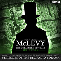 Ashton, David - McLevy: The Collected Editions: Series 7 & 8: 8 Episodes of the BBC Radio 4 Crime Drama Series - 9781785292750 - V9781785292750