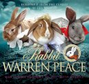 Leo Tolstoy - Rabbit Warren Peace: War & Peace Brought To Life With Rabbits! (Humour) - 9781785300585 - 9781785300585