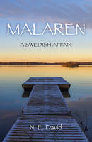 N. E. David - Malaren: A Swedish Affair - 9781785355318 - V9781785355318