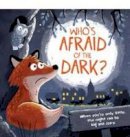 Paperback - Whoˊs Afraid of the Dark - 9781785576621 - 9781785576621