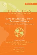 Andrew Schmitz (Ed.) - Food Security in a Food Abundant World: An Individual Country Perspective - 9781785602153 - V9781785602153