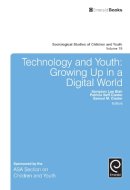 Sampson Lee Blair - Technology and Youth: Growing Up in a Digital World - 9781785602658 - V9781785602658
