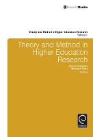 Malcolm Tight - Theory and Method in Higher Education Research - 9781785602870 - V9781785602870
